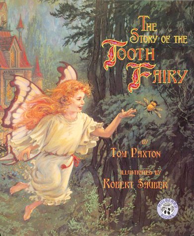The Story of the Tooth Fairy (Hardcover)