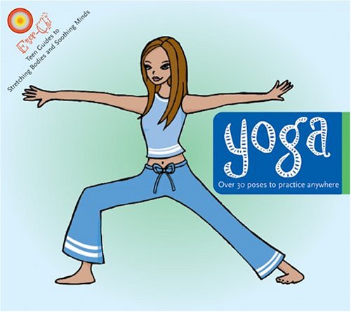 A Girl's Guide to Yoga: Over 30 Poses to Practice Anywhere (Ener-Chi Books)
