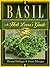 Basil: An Herb Lover's Guide