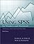 Using SPSS for the Windows and Macintosh: Analyzing and Understanding Data (3rd Edition)
