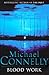 Blood Work by Michael    Connelly