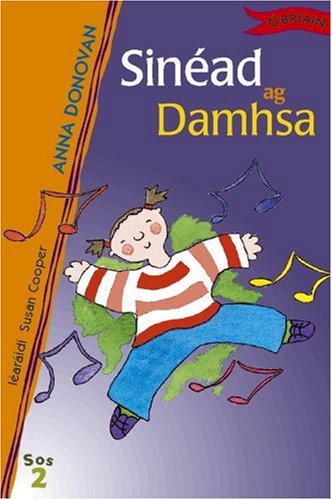 Sinéad ag Damhsa (Sraith Sos) (Irish Edition)