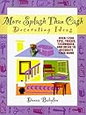 More Splash Than Cash Decorating Ideas