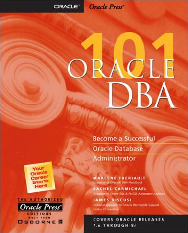 Oracle DBA 101 (Paperback)