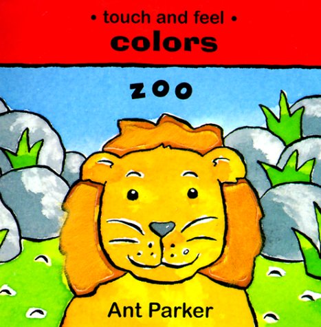 Touch & Feel: Colors : Zoo (Hardcover)