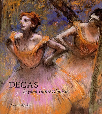 Degas: Beyond Impressionism (Paperback)