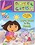 Dora the Explorer: Dora Goe...