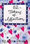52 Tokens of Affection (52 Series) 52 Tokens of Affection (52 Series)