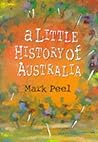 A Little History of Australia A Little History of Australia