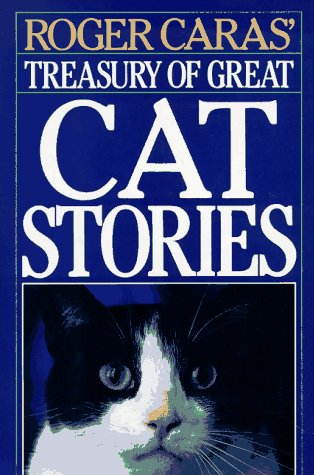 Roger Caras' Treasury of Great Cat Stories (Hardcover)