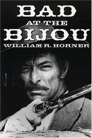 Bad at the Bijou (Paperback)