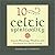 10-Minute Celtic Spirituality by Rosemary Roberts