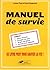 Manuel de survie