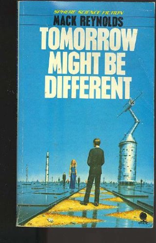 Tomorrow Might Be Different (Paperback)