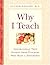 Why I Teach by Esther Wright
