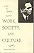 Work, Society, and Culture ...