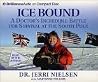 Ice Bound: A Doctor's Incredible Battle for Survival at the South Pole