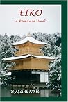 Eiko: A Romance Novel