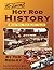 Hot Rod History Book Two: The Glory Years