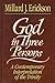God in Three Persons: A Contemporary Interpretation of the Trinity