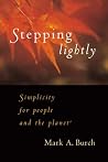 Stepping Lightly