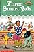 Three Smart Pals (Hello Reader, Level 4)