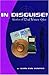 IN DISGUISE!: Stories of Re...