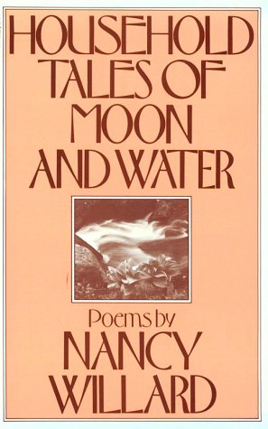 Household Tales Of Moon And Water: Poems (Paperback)