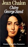 Chere george sand