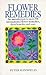 Flower Remedies: An Introdu...