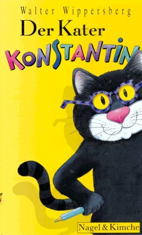 Der Kater Konstantin. (Hardcover)