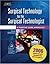 Surgical Technology for the Surgical Technologist by Association of Surgical Tec...