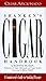Shanken's Cigar Handbook: A Connoisseur's Guide to Smoking Pleasure