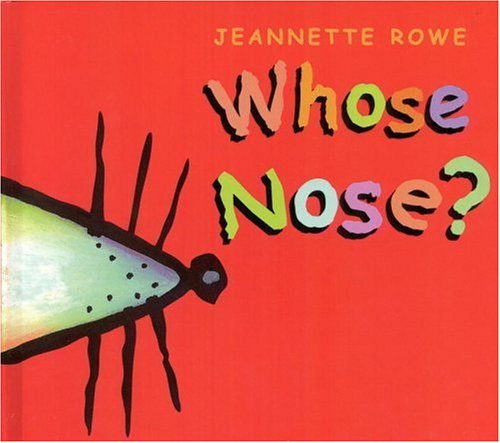 Whose Nose? (Hardcover)