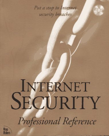 Internet Security: Professional Reference (Paperback)