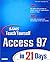 Sams Teach Yourself Access 97 in 21 Days