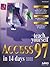 Teach Yourself Access 97 in 14 Days