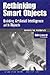 Rethinking Smart Objects: Building Artificial Intelligence with Objects (SIGS: Advances in Object Technology, Series Number 18)