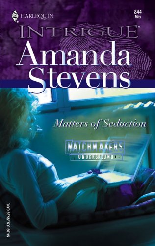 Matters of Seduction (Matchmakers Underground #3)