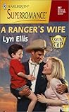 A Ranger's Wife: Count on a Cop (Harlequin Superromance No. 867)