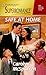 Safe at Home (Harlequin Superromance No. 892)