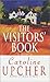 The Visitor's Book by Caroline Upcher