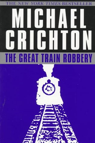 The Great Train Robbery