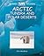 Arctic Tundra and Polar Deserts (Biomes Atlases)