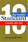 The Weekly Standard: A Reader: 1995-2005
