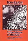 In the Mirror of the Past: Lectures and Adresses, 1978-1990