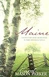 Maine: Haven of Peace/A Time to Love/The Best Laid Plans (Heartsong Novella Collection)
