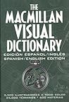 The Macmillan Visual Dictionary - español/inglés The Macmillan Visual Dictionary - español/inglés