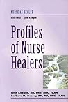 Profiles of Nurse Healers Profiles of Nurse Healers