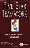 Five Star Teamwork How to Achieve Success...TOGETHER!